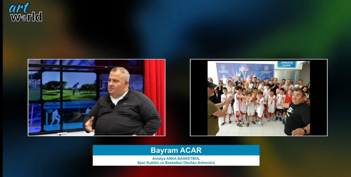  SPOR VİZYON KONUK: Antalya ANKA BASKETBOL Spor Kul&uuml;b&uuml; ve Basketbol Okulları Antren&ouml;r&uuml; BAYRAM ACAR