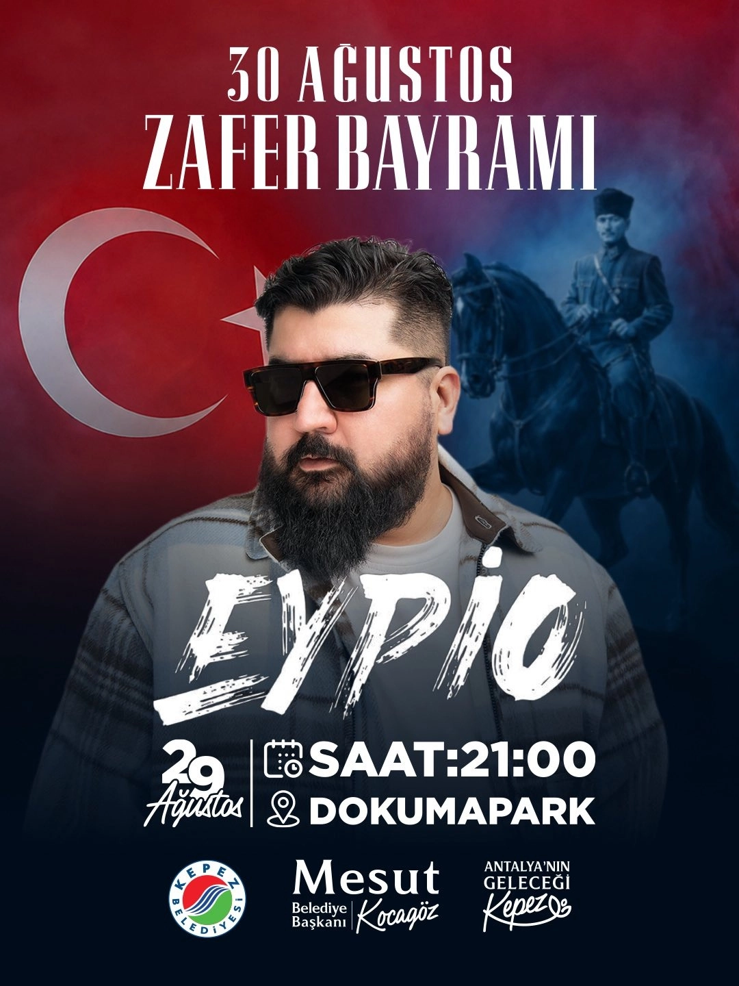 KEPEZ BELEDİYESİ 30 AĞUSTOS KONSER